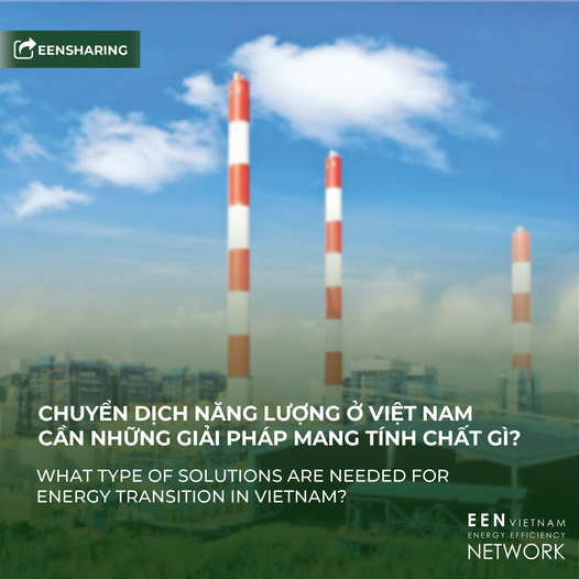 WHAT TYPE OF SOLUTIONS ARE NEEDED FOR ENERGY TRANSITION IN VIETNAM ?